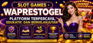 Slot Games - WAPRESTOGEL Platform Terpercaya